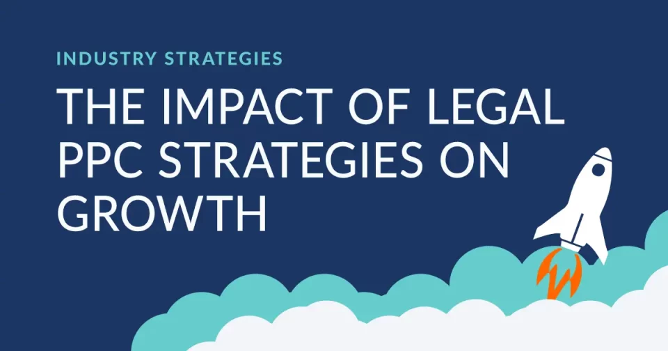 The Impact of Legal PPC Strategies on Growth