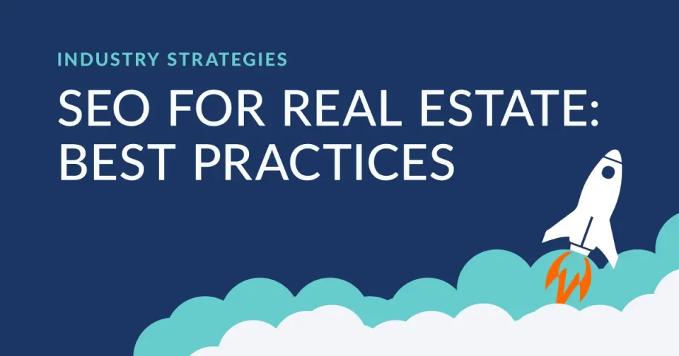 real estate seo best practices