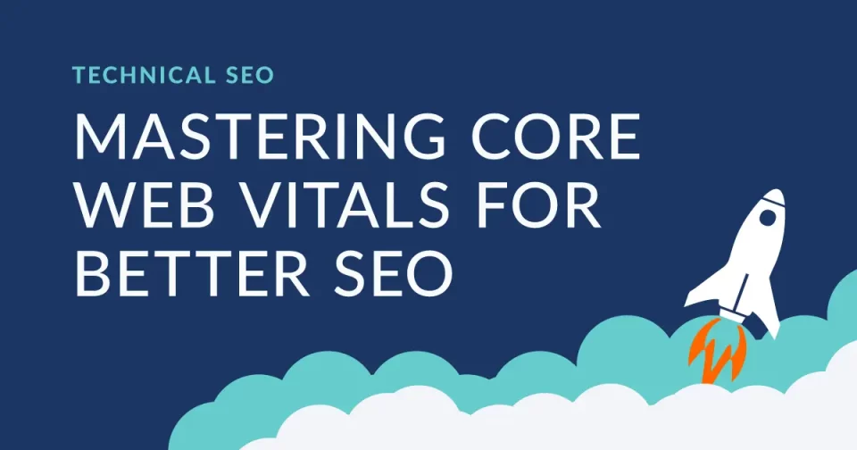 technical seo mastering core web vitals for better seo