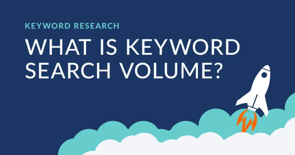 keyword research what is keyword search volume